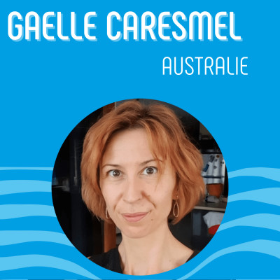 #08# GAELLE CARESMEL - Coiffeuse, voyageuse, entrepreneuse franco-australienne cover