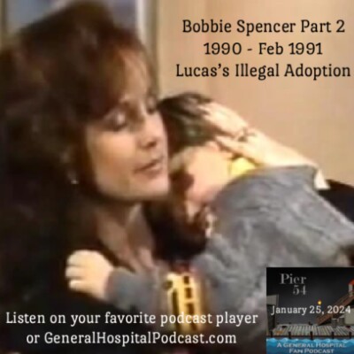 Episode 512: The Port Charles 411 -Bobbie Spencer Part 2 1990- Feb 1991 cover