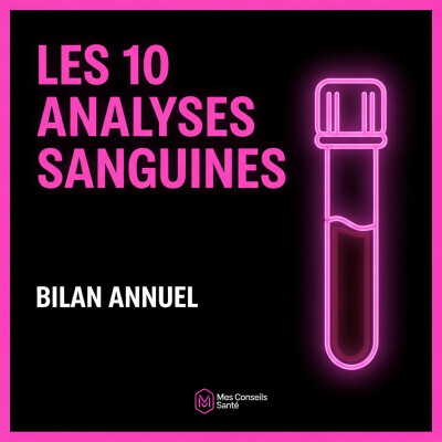 Les dix analyses sanguines à faire chaque année cover