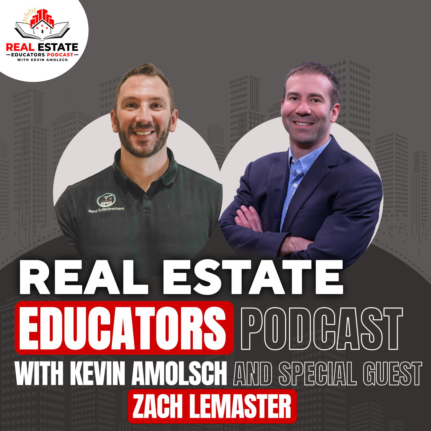 Real Estate Educators Podcast with Kevin Amolsch