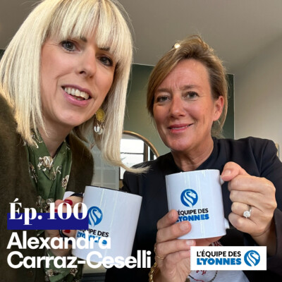Ep. 100 - Alexandra CARRAZ-CESELLI cover