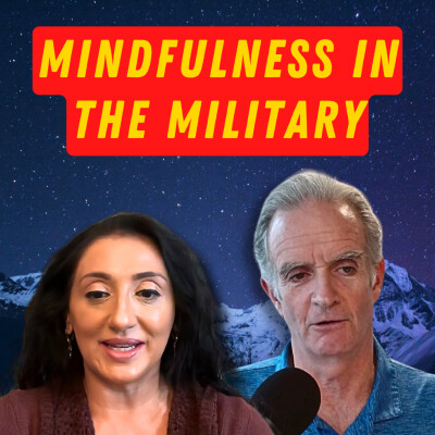 Military Once Mocked Mindfulness - Now It’s Their Secret Weapon! | Amishi Jha & Walt Piatt cover