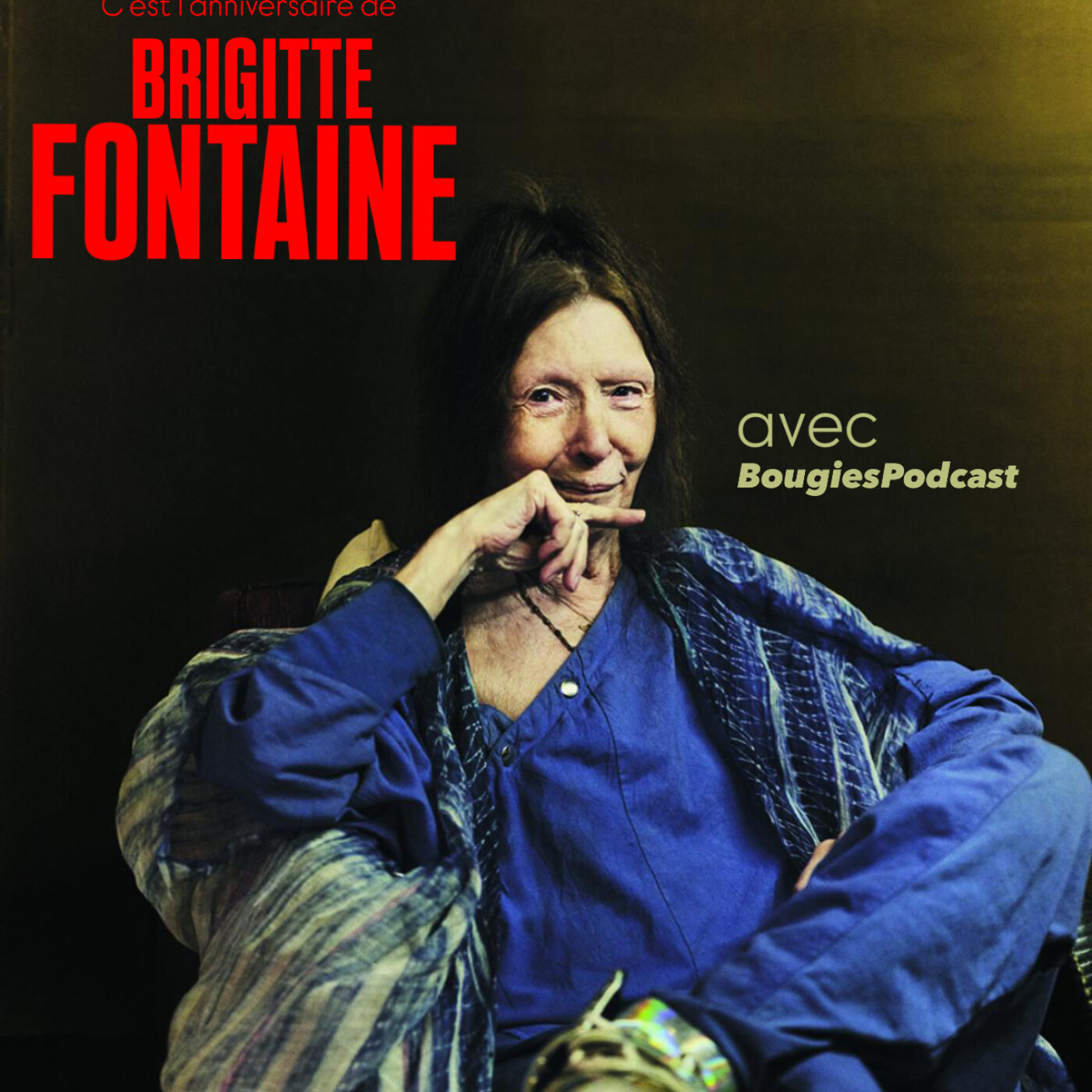 BRIGITTE FONTAINE - Portrait de l'artiste en déshabillé de soie