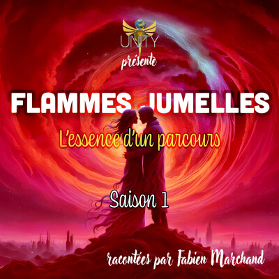 S1 - Épisode 14 - Les émotions exacerbées du lien Flamme jumelle cover