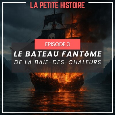 François et le bateau fantôme de la Baie-des-Chaleurs [PARTIE 3] cover