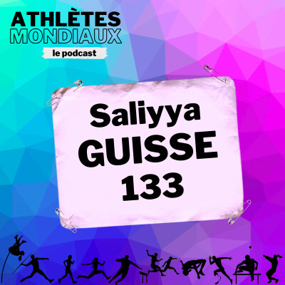 #133 Saliyya Guisse - La belle histoire cover