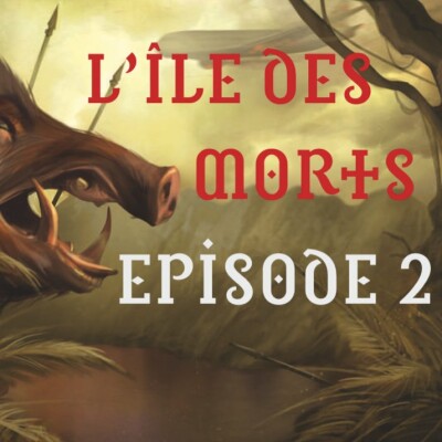 Kult - l'île des morts - Episode 2 cover