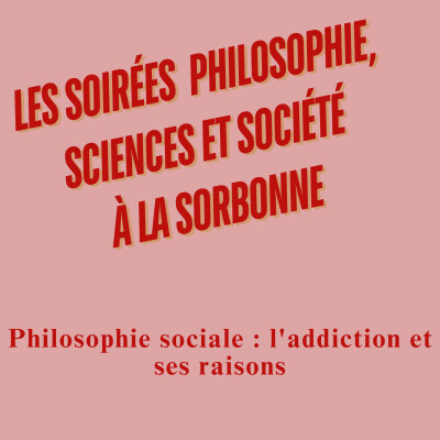 Philosophie sociale : l'addiction et ses raisons cover