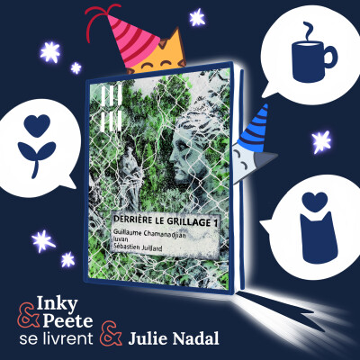 Julie Nadal vous livre : Derrière le grillage, de Guillaume Chamanadjian, Luvan et Sébastien Juillard cover