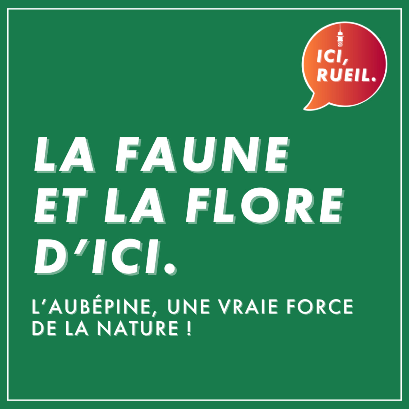 ICI, RUEIL.