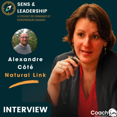 Interview Alexandre côté - Natural Link cover