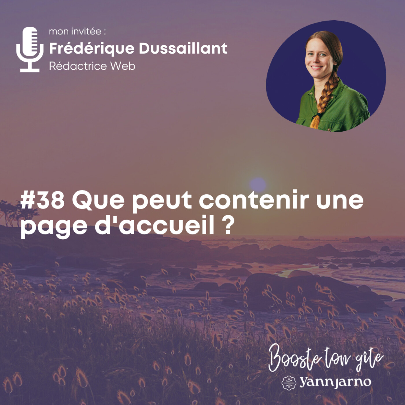#38 Que peut contenir une page d'accueil ? Avec Frédérique Dussaillant