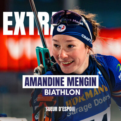 [EXTRAIT] Amandine MENGIN, deux ans de vide avant la révélation ! Que faut il faire pour arriver parmi les meilleures biathlètes françaises? cover