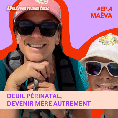 Deuil périnatal : devenir mère autrement cover