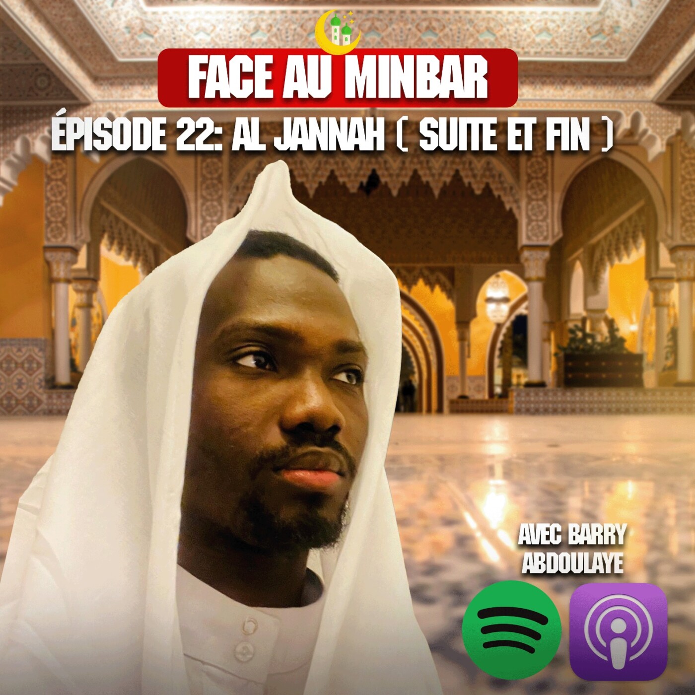 22 : Al JANNAH ( L'apothéose ) ! Suite et fin. episode artwork