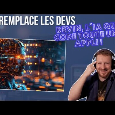 L'IA remplace les devs : Devin, l'IA qui code toute une appli ! cover
