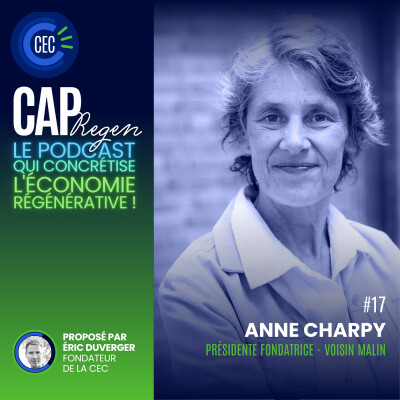 #17 - Comment régénérer nos écosystèmes sociaux pour réinventer le vivre-ensemble ? avec Anne Charpy de VoisinMalin cover