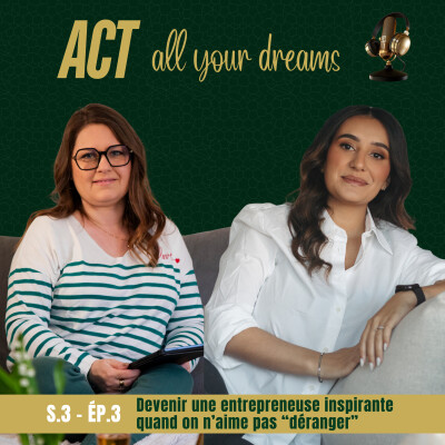 S3 / Ep3 - Devenir une entrepreneuse inspirante quand on n’aime pas “déranger” cover