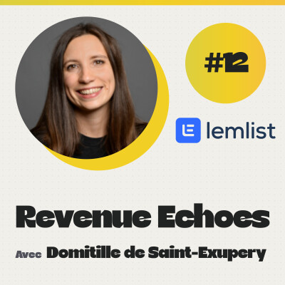 #12 Structurer son marketing et faire de la brand un levier de revenu, raconté par Domitille CMO de Lemlist cover