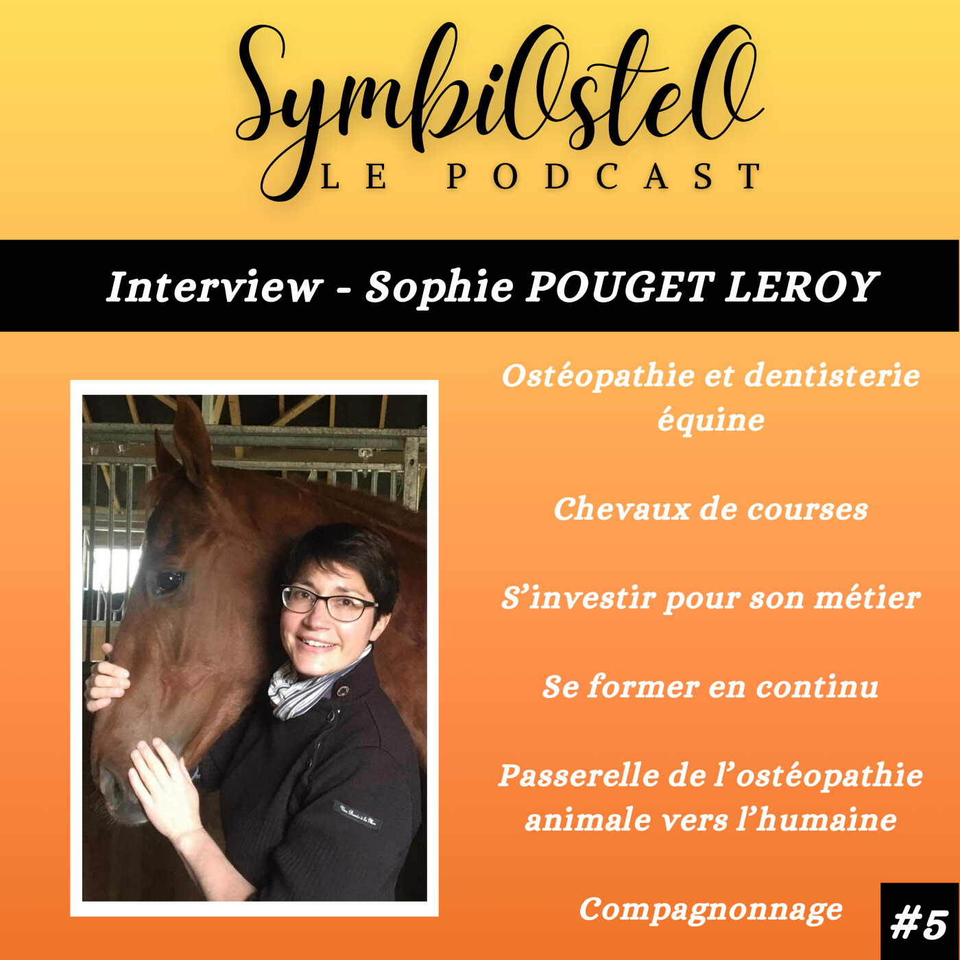 SymbiOsteO - Le Podcast