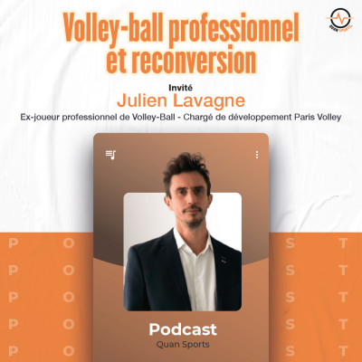 #S1.Ep01 - Julien Lavagne - Volley-ball professionnel et reconversion cover