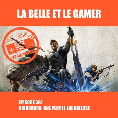 397: Un lancement laborieux pour Highguard, restructuration choc pour Ubisoft, et un Nintendo Direct en vue? cover