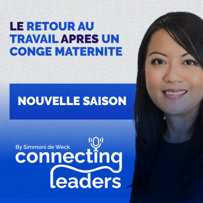 (Episode Annonce) Retour au travail après congé maternité : ce que révèle votre leadership cover