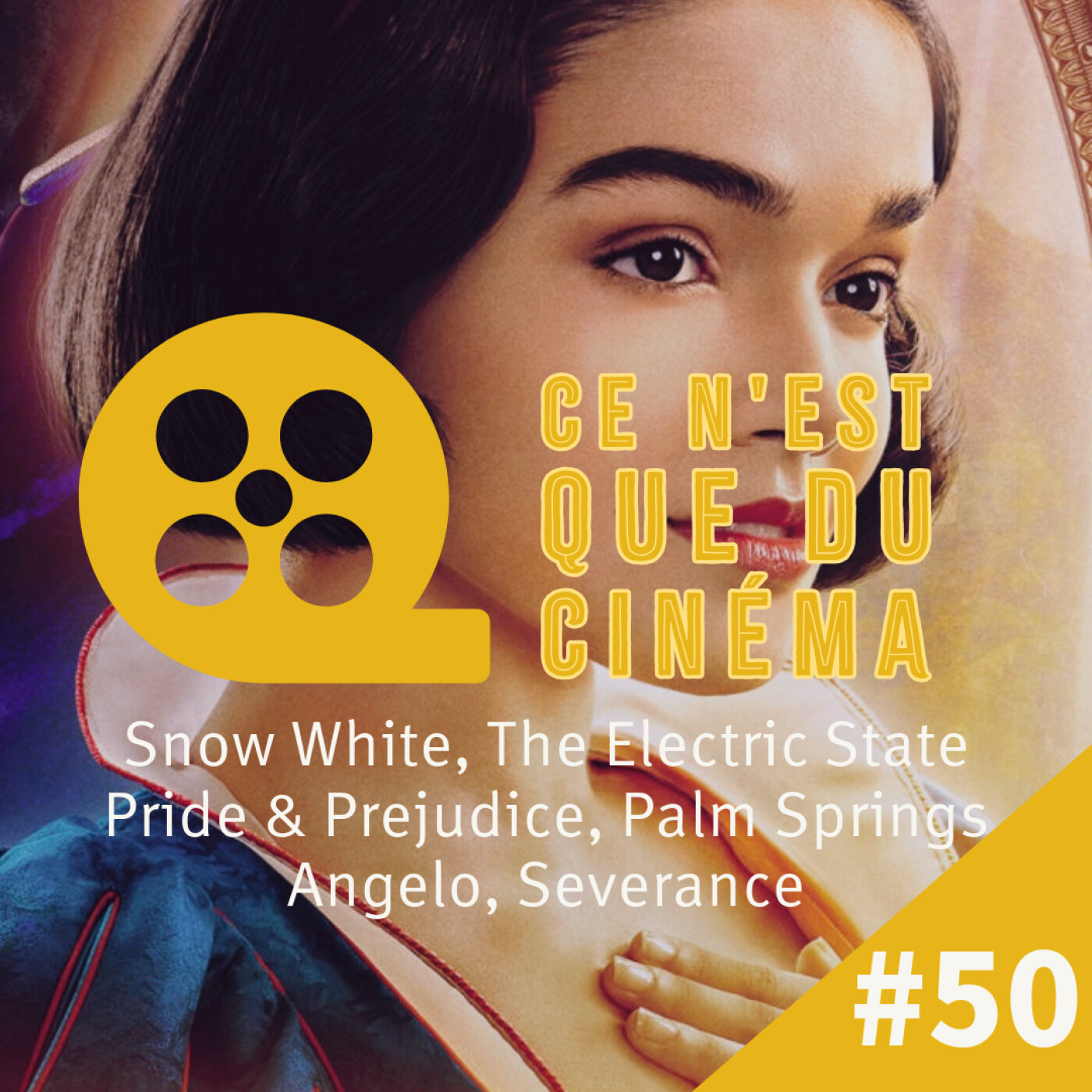 Snow White, The Electric State, Pride & Prejudice, Palm Springs, Angelo & Severance