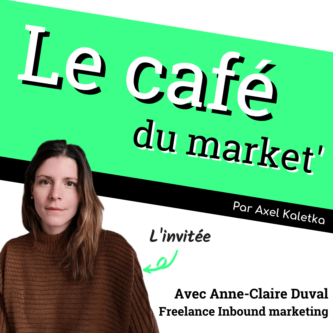 Le café du market\' ☕ ton podcast marketing B2B