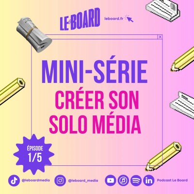 1/5  🗞 -  Créer son Solo Média cover