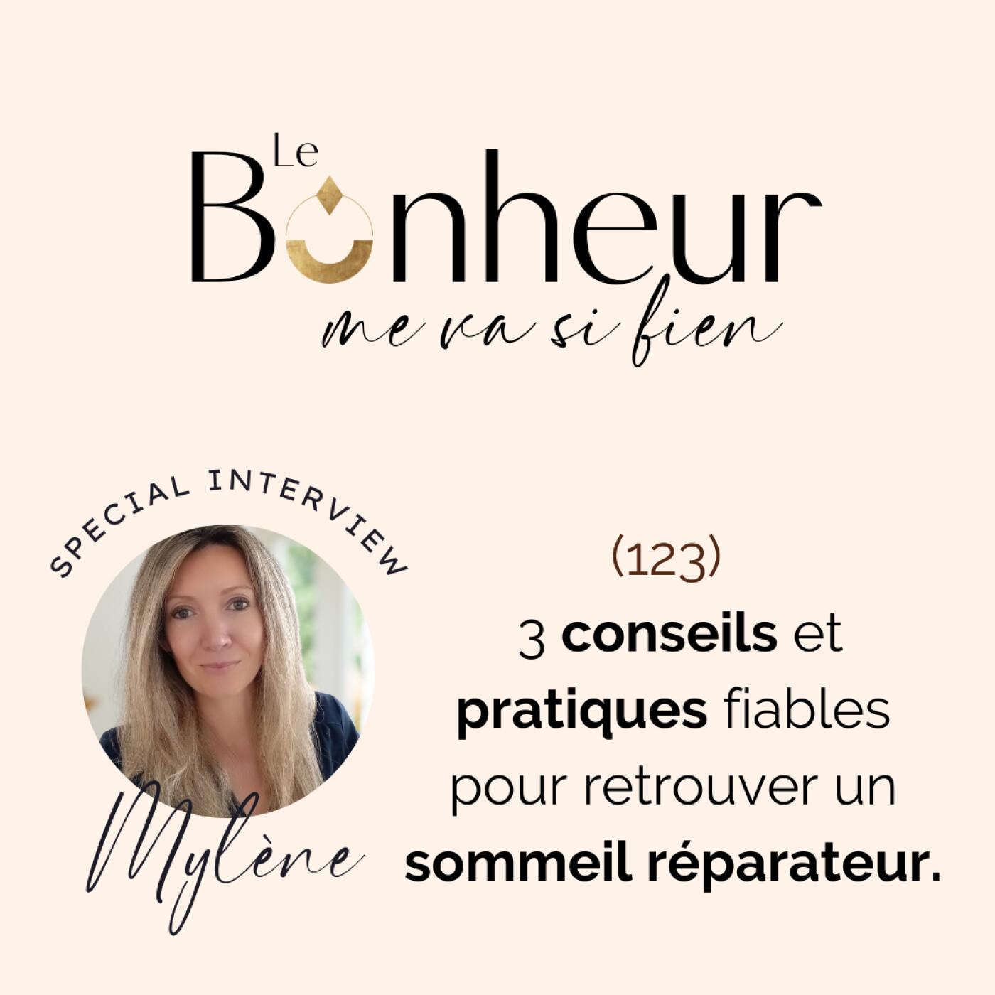 123 - 3 conseils et pratiques fiables pour retrouver un sommeil réparateur rapidement episode artwork
