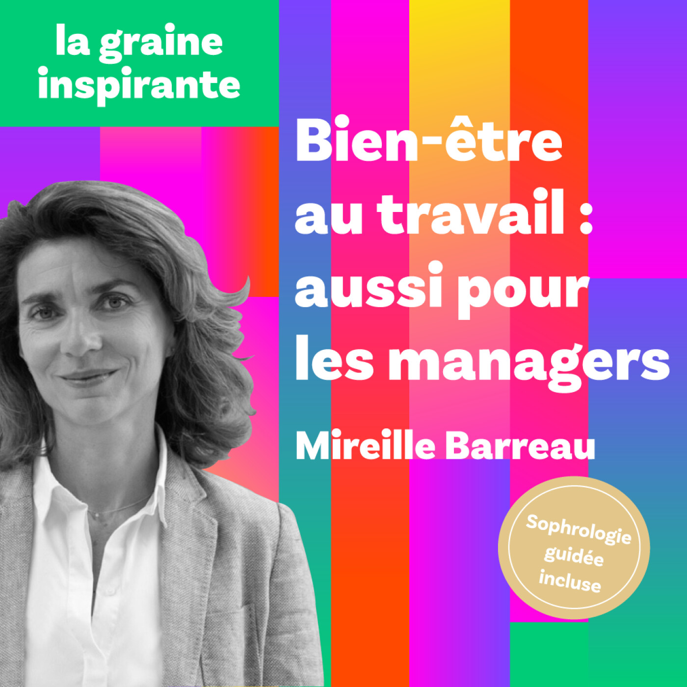 Bien-être au travail : aussi pour les managers episode artwork