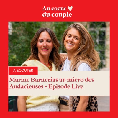 Bonus - Episode live Les Audacieuses avec Marine Barnerias cover