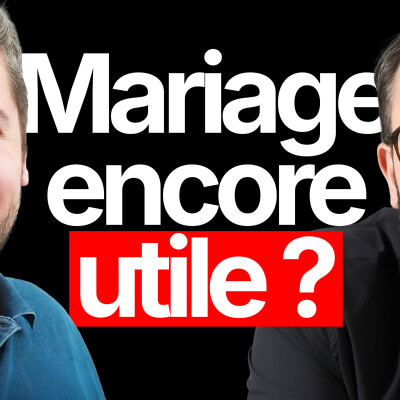 #245 55 % de divorces : faut-il encore se marier aujourd’hui ? cover