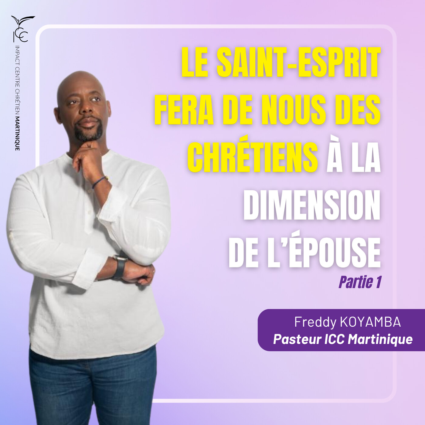 Le Saint Esprit fera de nous des chrétiens à la dimension de l’épouse (Part.1)  | Pasteur Freddy KOYAMBA