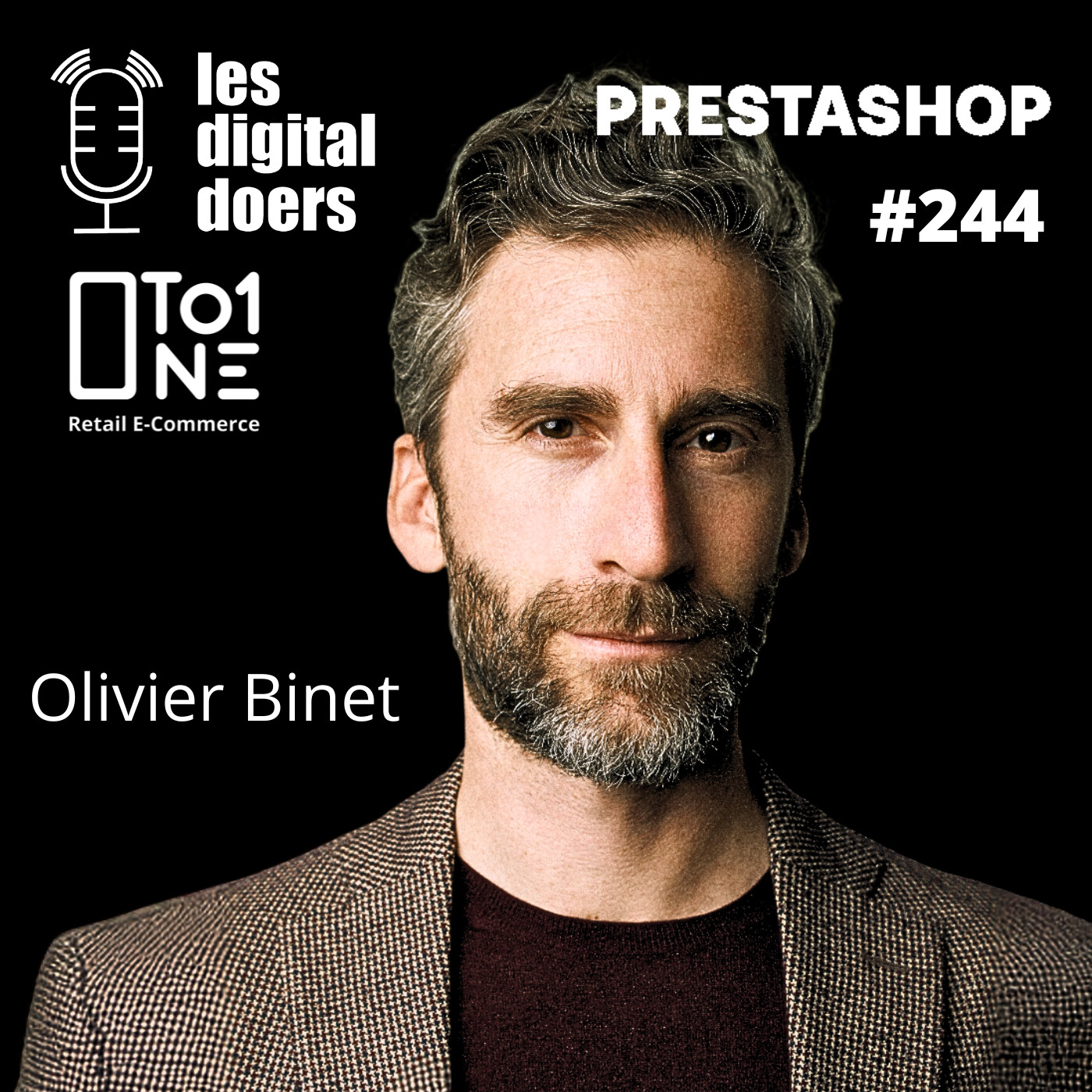 #244 Rester maître de son e-commerce à l’ère de l’IA avec Olivier Binet - CEO de PRESTASHOP
