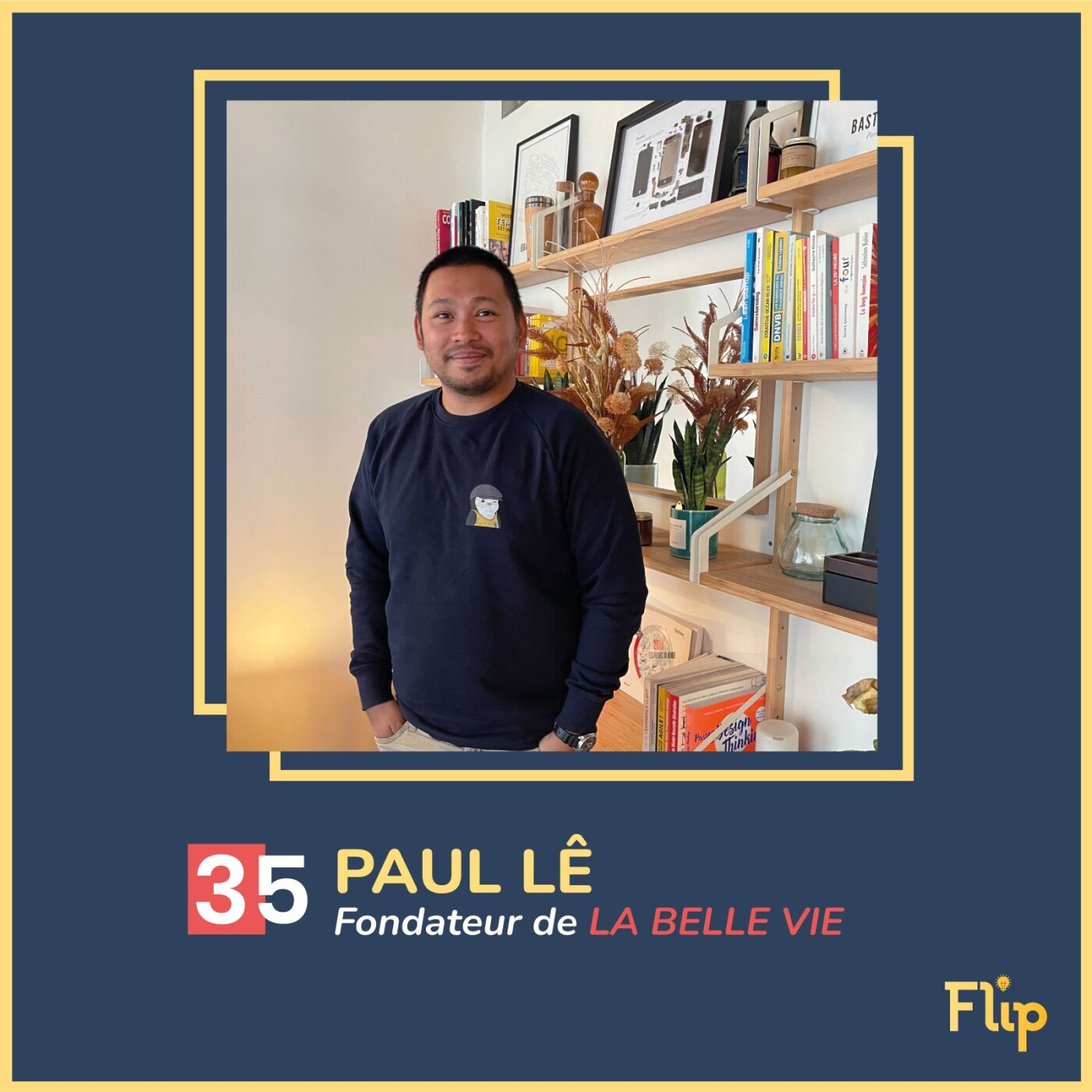 Paul Lê, co-fondateur de La Belle Vie - Quick Commerce : Le nouveau commerçant de proximité 2.0 ?