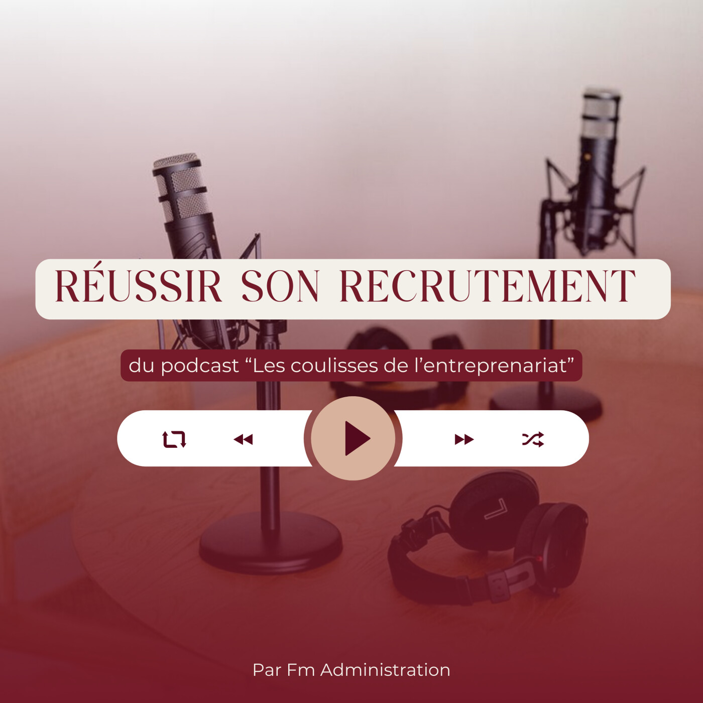 Réussir son recrutement Réussir son recrutement
