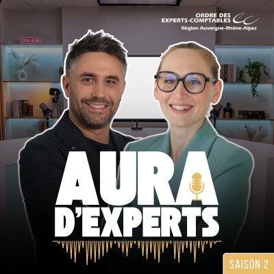 AURA D'EXPERTS - S02E02 : "VAE et accès à la profession comptable" cover