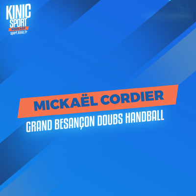 #11 - Mickaël Cordier : Grand Besançon Doubs Handball cover