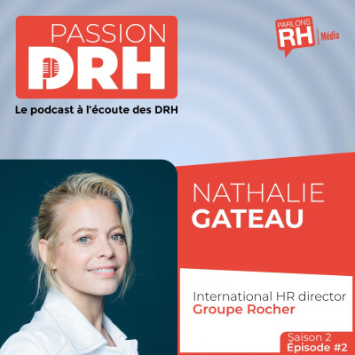 Nathalie Gateau, International HR Director du Groupe Rocher cover