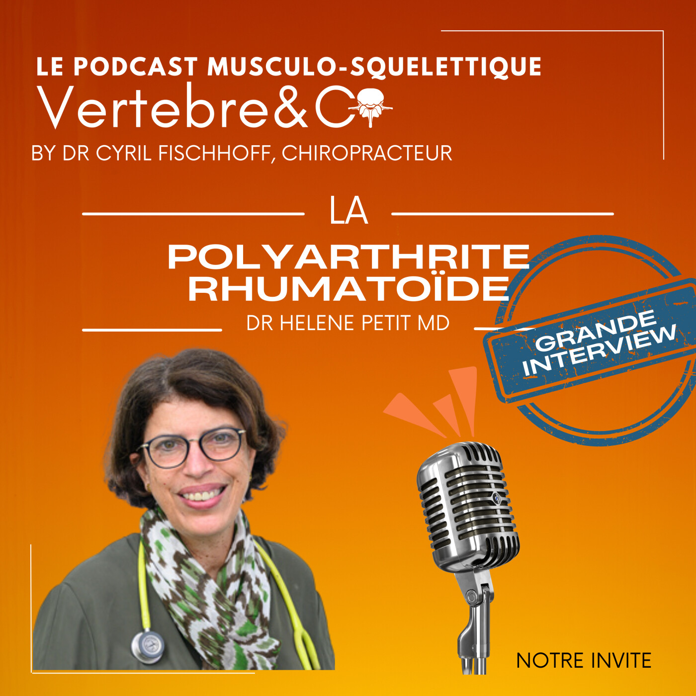 VERTEBRE&CO Le Podcast Musculo-Squelettique
