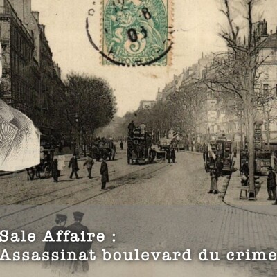Sale Affaire : Assassinat boulevard du crime cover