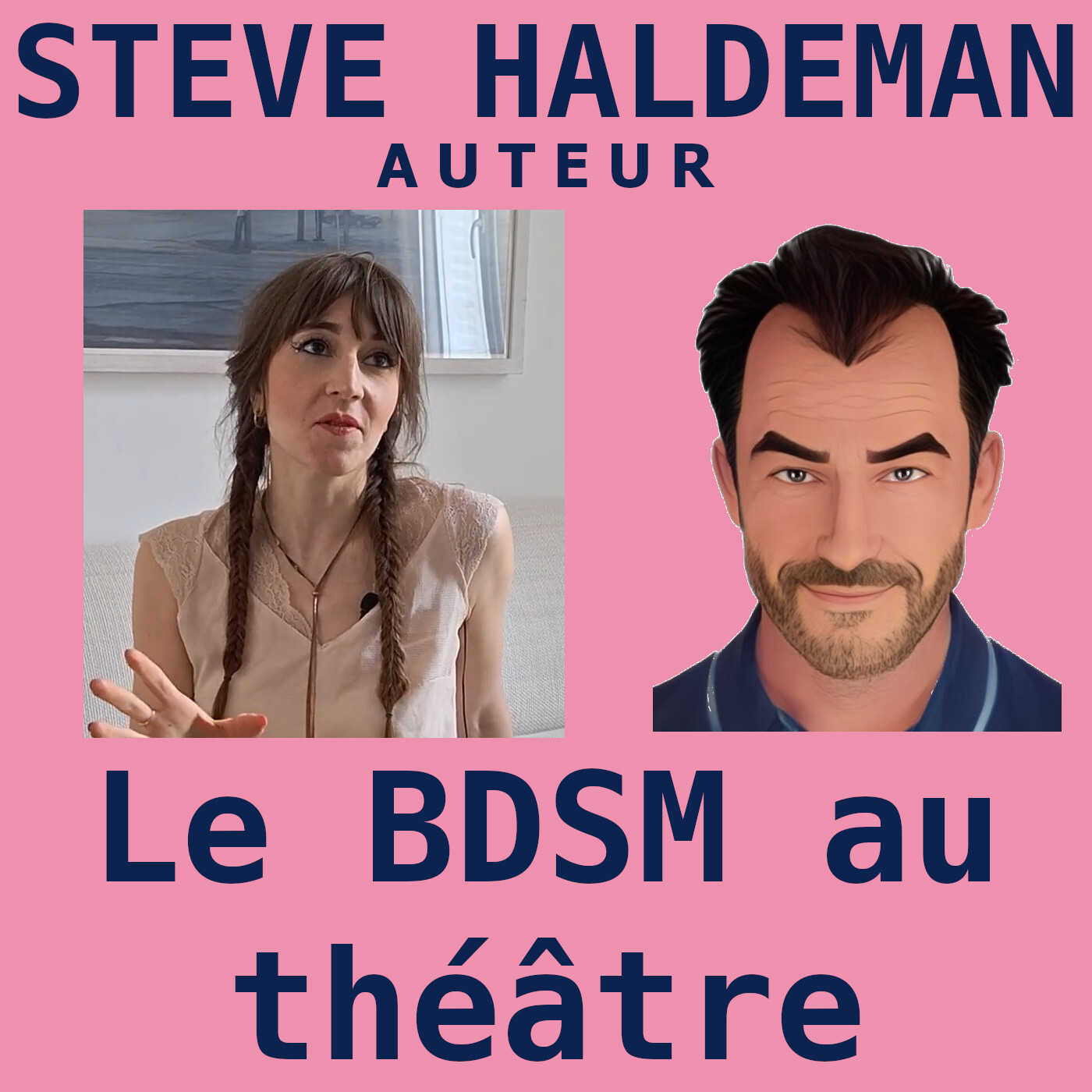Le podcast de Steve Haldeman