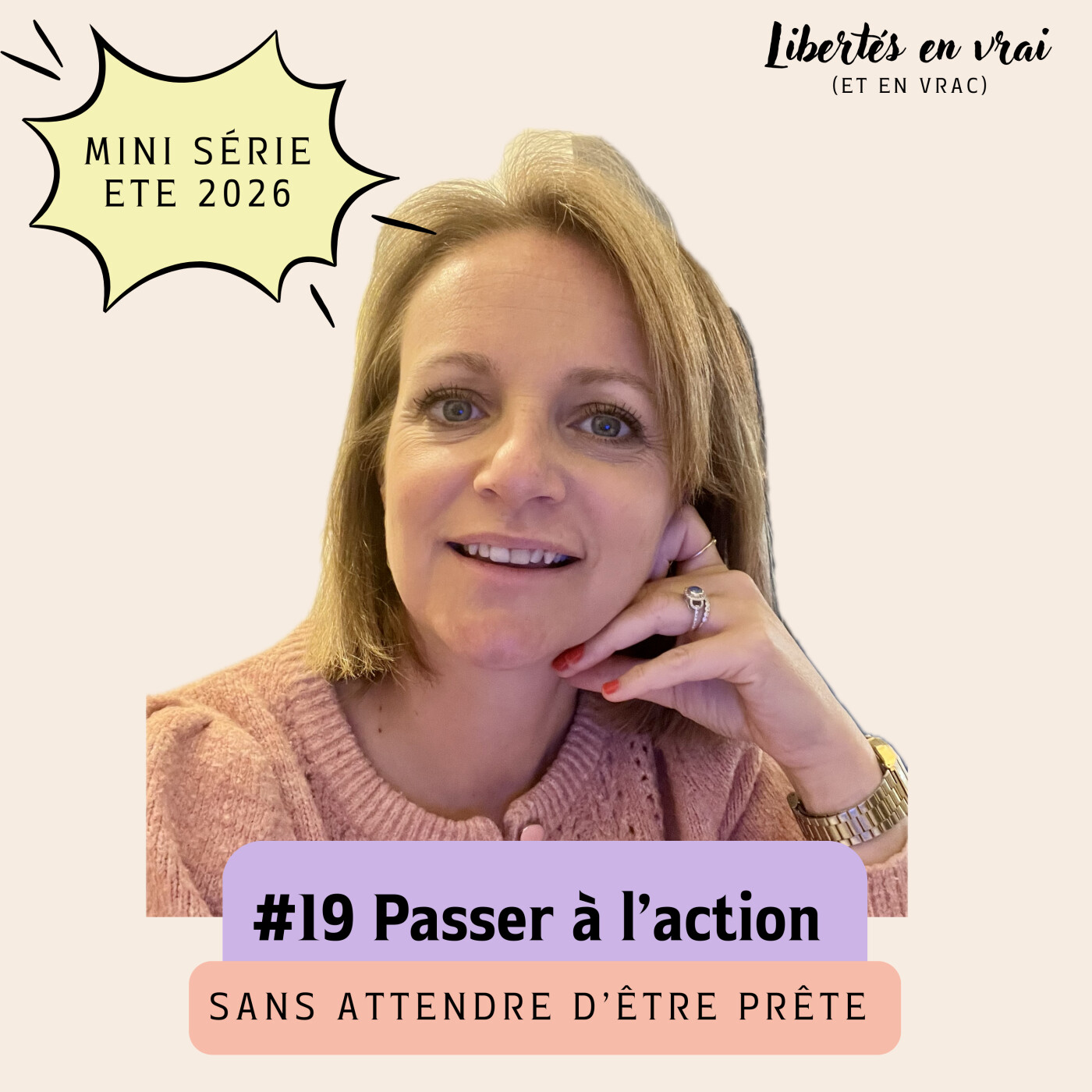 Passer à l'action sans attendre d'être prête avec Marine #19 - Mini série Juillet 26 episode artwork