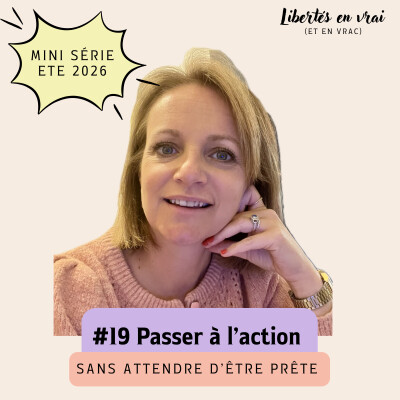 Passer à l'action sans attendre d'être prête avec Marine #19 - Mini série Juillet 26 cover