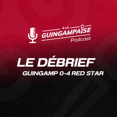 Débrief : Guingamp-Red Star (L2-J3) cover
