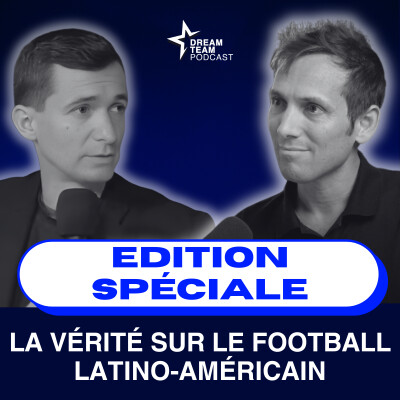 La vérité sur le football latino-américain avec Quentin Paquelier cover