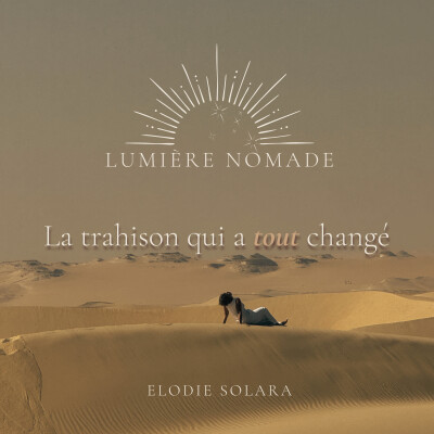 Episode 19 - La trahison qui a tout changé cover