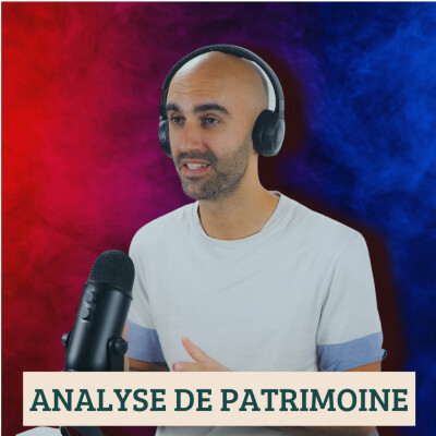[ADP#9] - 35 ans, 2 enfants et objectif liberté financière - Analyse de patrimoine cover
